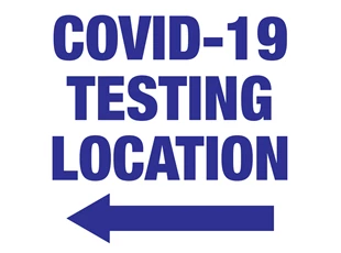 COVID-19 Testing Location Sign