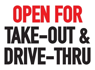 Sign For Drive Thru Open
