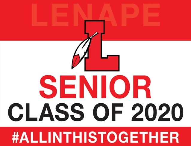 Graduation Senior Class Lenape Sign