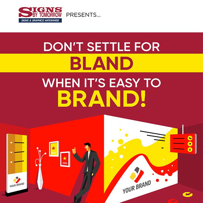 INFOGRAPHIC: Don't Settle For Bland When It's Easy To Brand!