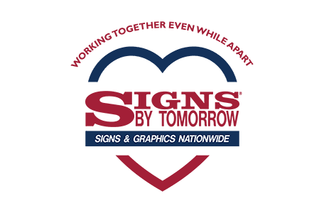 Signs By Tomorrow is Here to Support our Community