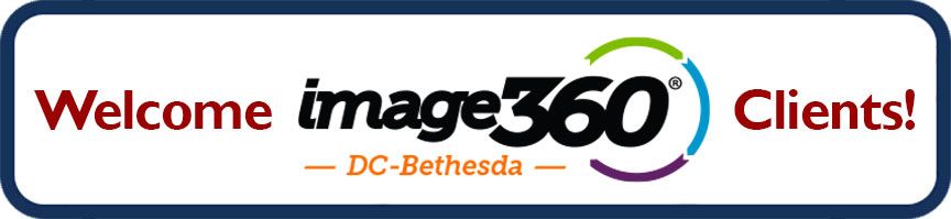 Welcome Image360 DC-Bethesda Customers
