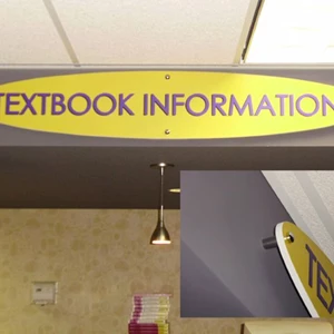 University Book & Supply Interior PVC Sign + Chrome Standoffs