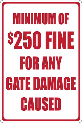 Gate Damage sign