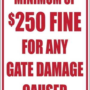 Gate Damage sign